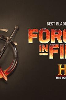 Forged in Fire  - Forged in Fire