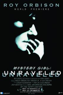 Profilový obrázek - Roy Orbison: Mystery Girl -Unraveled