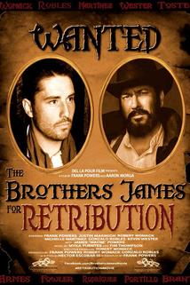 Profilový obrázek - Brothers James: Retribution