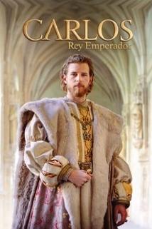 Carlos, Rey Emperador  - Carlos, Rey Emperador