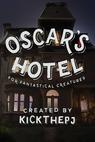 Oscar's Hotel for Fantastical Creatures (2015)