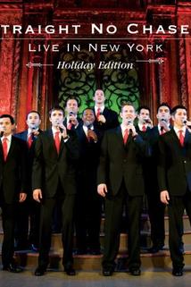 Straight No Chaser: Live in New York