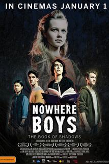 Profilový obrázek - Nowhere Boys: The Book of Shadows