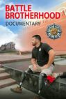 The Documentary Film Battle Brotherhood 