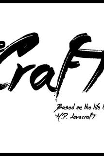 Profilový obrázek - The Craft: Based on the Life & Work of H.P. Lovecraft
