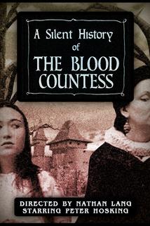 Profilový obrázek - A Silent History of The Blood Countess