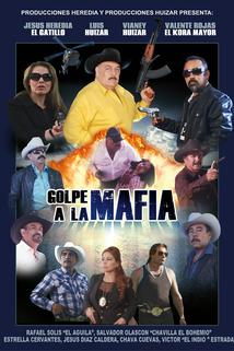 Golpe a La Mafia