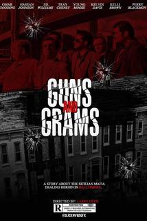 Guns and Grams