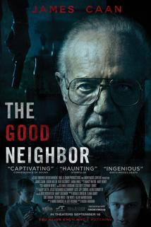 The Good Neighbor  - The Good Neighbor