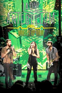 Profilový obrázek - Lady Antebellum: Wheels Up Tour