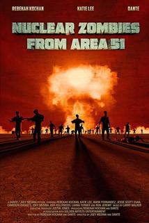 Nuclear Zombies from Area 51