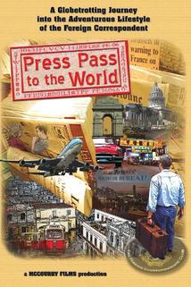 Press Pass to the World