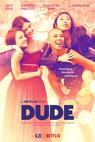 Dude (2016)