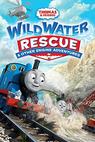 Thomas & Friends: Wild Water Rescue and Other Engine Adventures (2015)