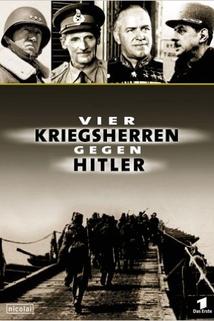 Vier Kriegsherren gegen Hitler
