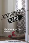 Exiled Out East (2015)