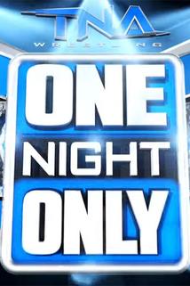 Profilový obrázek - TNA One Night Only