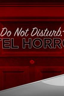 Profilový obrázek - Do Not Disturb: Hotel Horrors