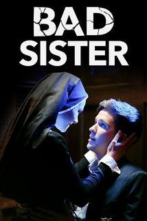 Bad Sister  - Bad Sister