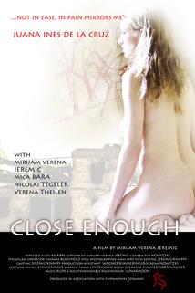 Profilový obrázek - Close Enough: Zum Greifen Nah