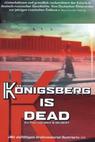 Königsberg is Dead 