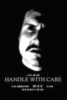 Handle with Care (2013)