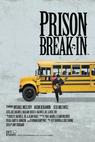 Prison Break-In (2015)