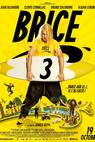 Brice de Nice 3 
