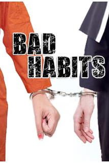 Bad Habits  - Bad Habits