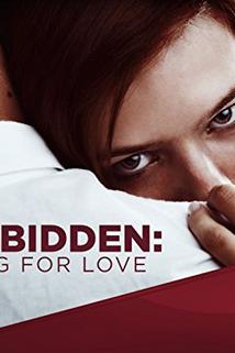 Forbidden: Dying for Love - Book of James  - Book of James