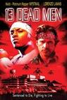 13 mrtvých mužů (2003)