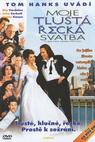 Moje tlustá řecká svatba (2002)