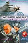 Silver Hawk: Maska spravedlnosti 