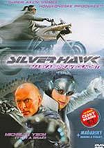 Silver Hawk: Maska spravedlnosti