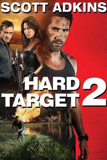 Hard Target 2