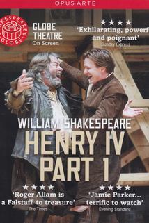 Shakespeare's Globe: Henry IV, Part 1