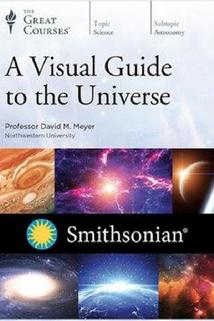 A Visual Guide to the Universe with the Smithsonian