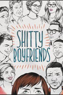 Shitty Boyfriends  - Shitty Boyfriends