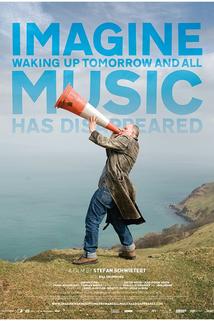 Imagine Waking Up Tomorrow and All Music Has Disappeared  - Imagine Waking Up Tomorrow and All Music Has Disappeared