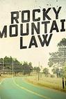 Rocky Mountain Law (2015)
