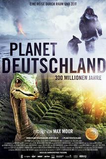 Profilový obrázek - Planet Deutschland - 300 Millionen Jahre