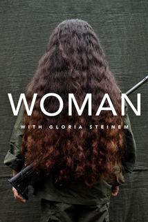 WOMAN with Gloria Steinem