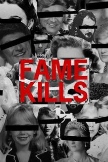 Fame Kills  - Fame Kills
