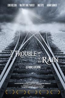 Profilový obrázek - The Trouble with Rain
