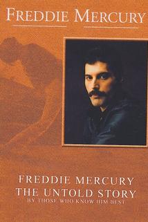 Profilový obrázek - Freddie Mercury: Nevýslovný příběh