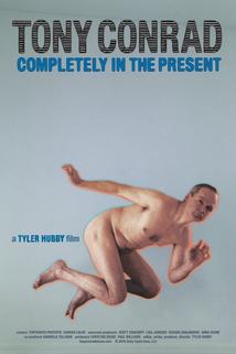 Profilový obrázek - Tony Conrad: Completely in the Present
