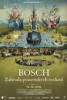 Bosch: Zahrada pozemských rozkoší (2016)