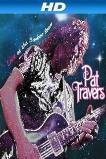 Pat Travers Live at the Bamboo Room