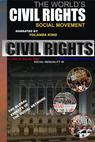 The Worlds Civil Rights Social Movement 