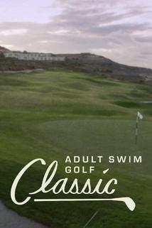 Profilový obrázek - The Adult Swim Golf Classic